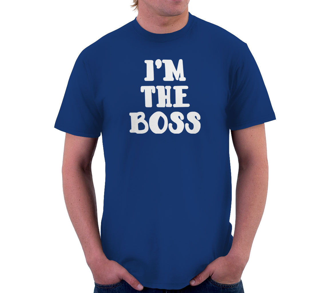 T shirt i discount am the boss