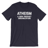 Atheism (A Non Prophet Organization) T-Shirt (Unisex)