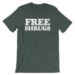 Free Shrugs T-Shirt (Unisex)