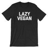 Lazy Vegan T-Shirt (Unisex)