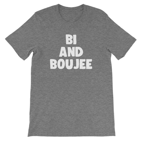 Bi & Boujee T-Shirt (Unisex)