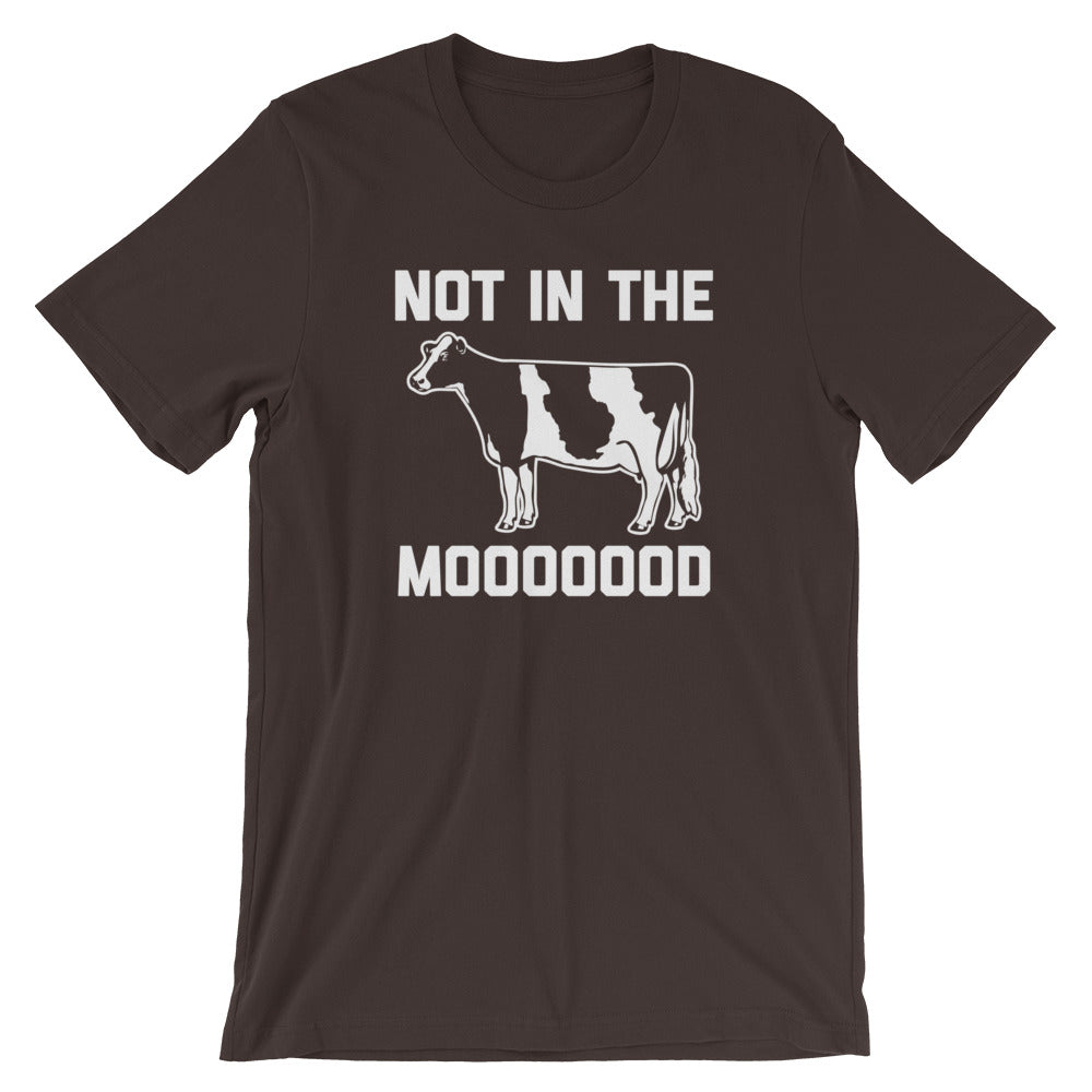 Not In The Moooood T-Shirt (Unisex) – NoiseBot.com